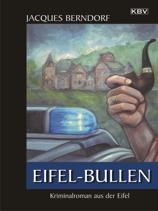 Title details for Eifel-Bullen by Jacques Berndorf - Available
